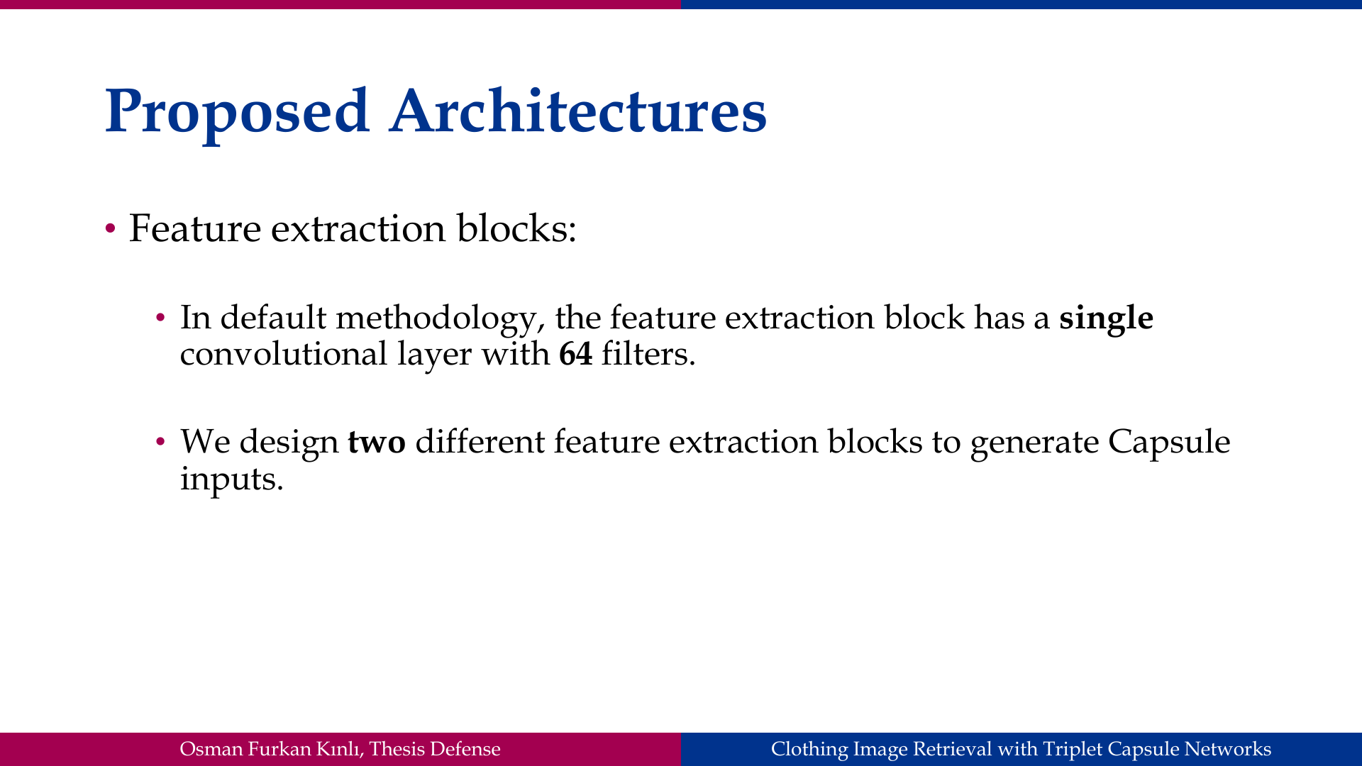 Slide 32: Proposed Architectures