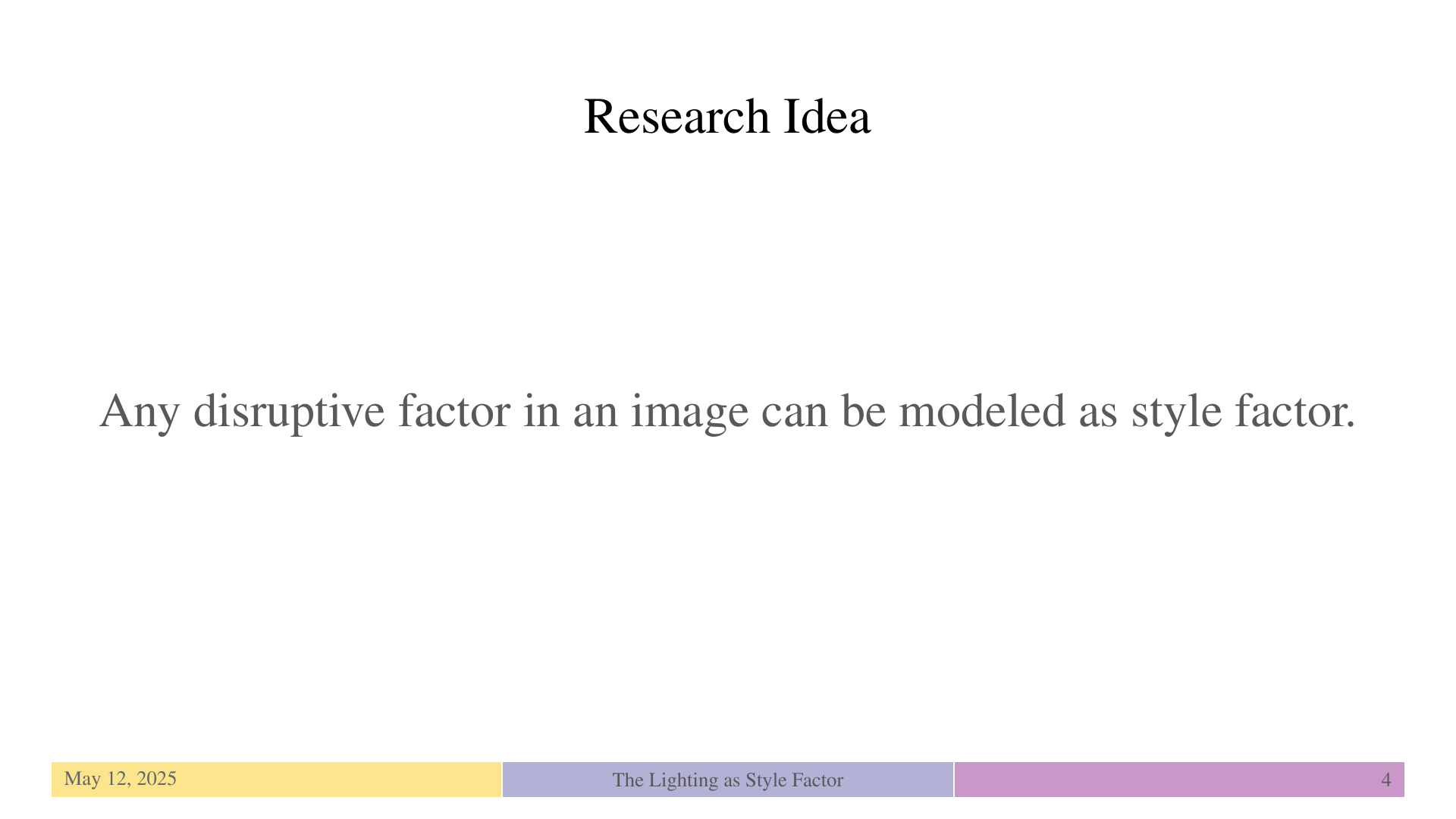 Slide 4: Research Idea