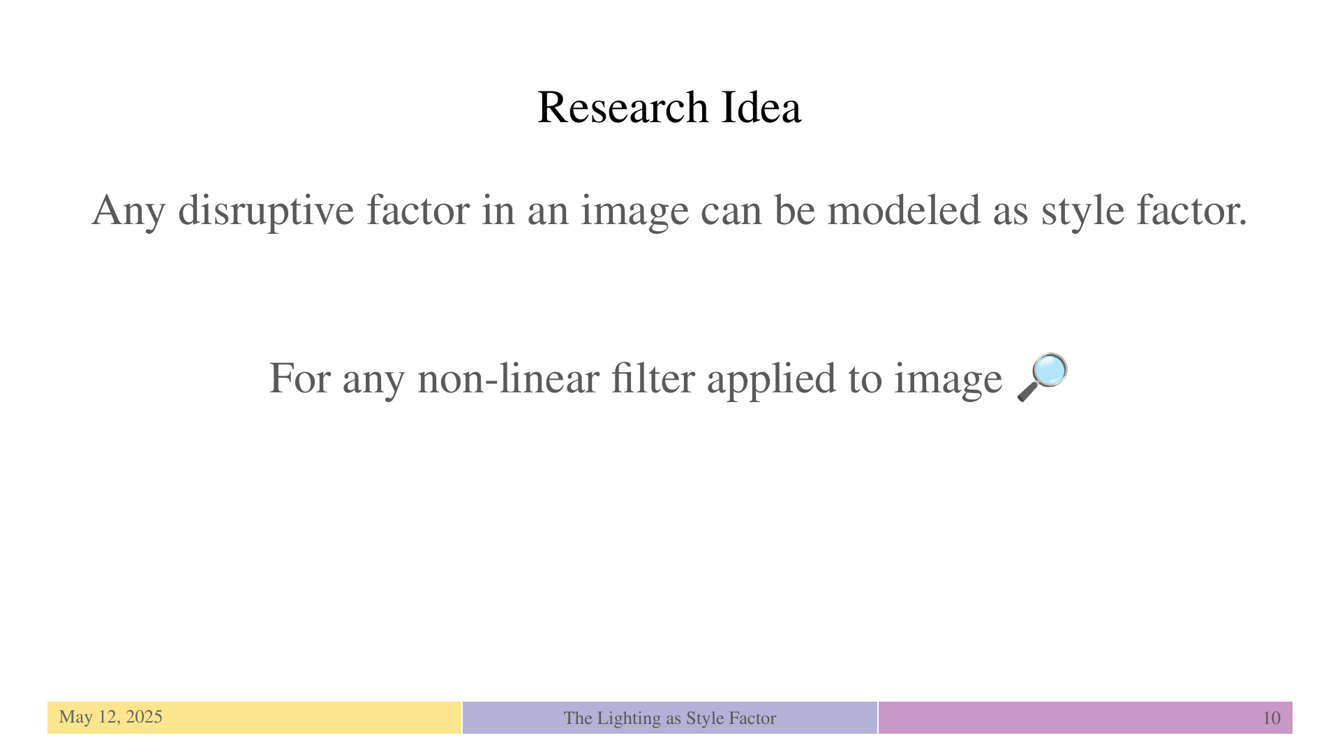 Slide 10: Research Idea